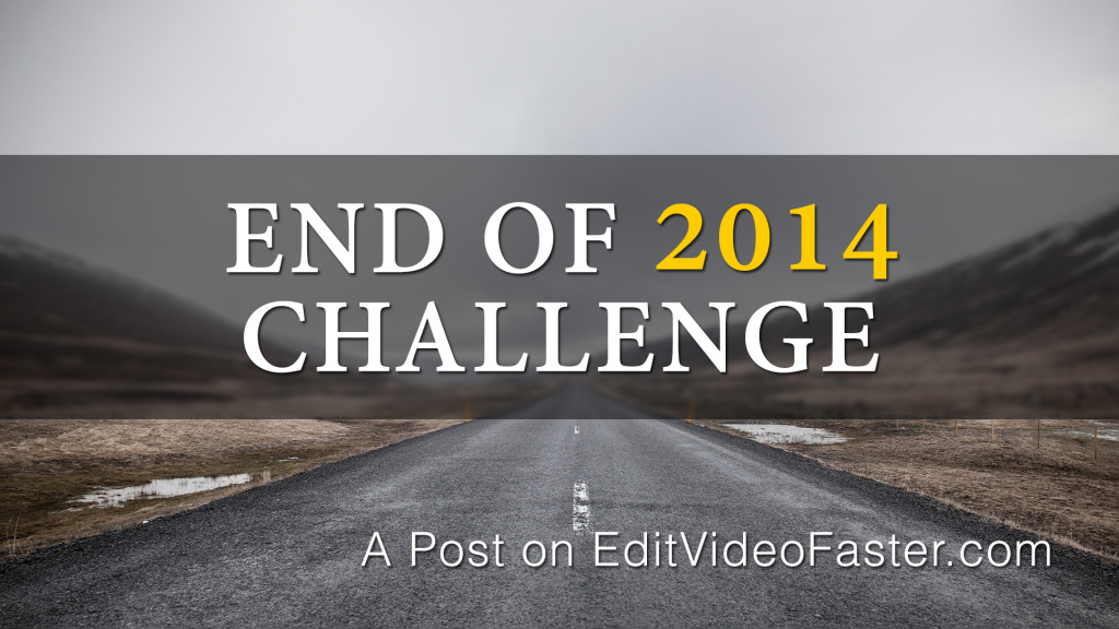 End of 2014 Challenge Are you in?