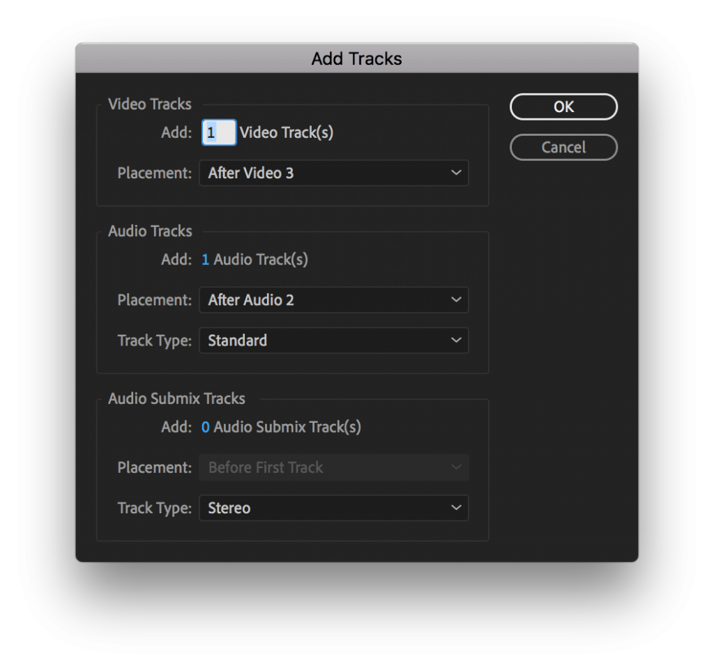 Add Tracks box in Premiere Pro