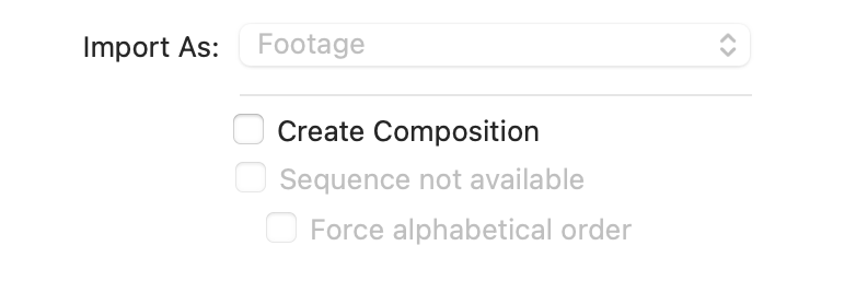 Sequence not available checkbox in After Effects Import window